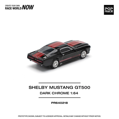 Pop Race Ford Shelby Mustang GT500 Dark Chrome PR640218 1/64 Diecast