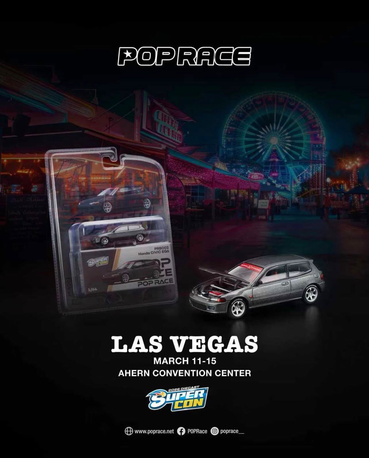 Pop Race Honda Civic EG 6 Gray Diecast Super Con Las Vegas 2026 PRB002 1/64 Diecast