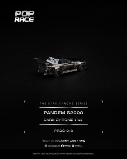 [PRE-ORDER] POP RACE PANDEM S2000 DARK CHROME PRDC019 1/64 Diecast
