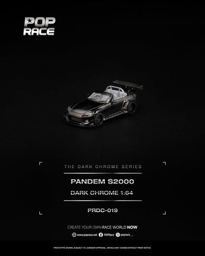 [PRE-ORDER] POP RACE PANDEM S2000 DARK CHROME PRDC019 1/64 Diecast