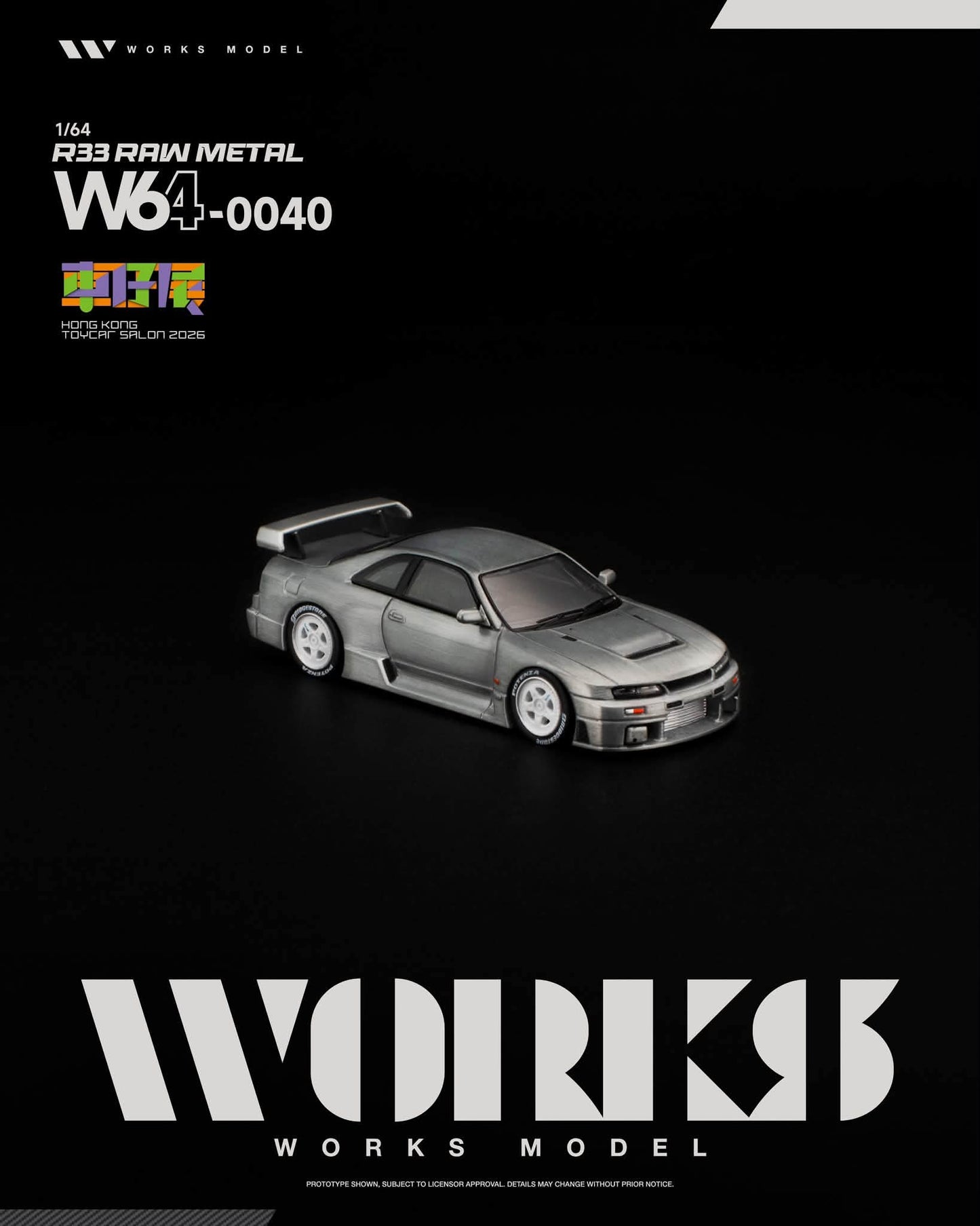 Works Model R33 Raw Metal Hong Kong Toy Car Salon 2026 W640040 1/64 Diecast
