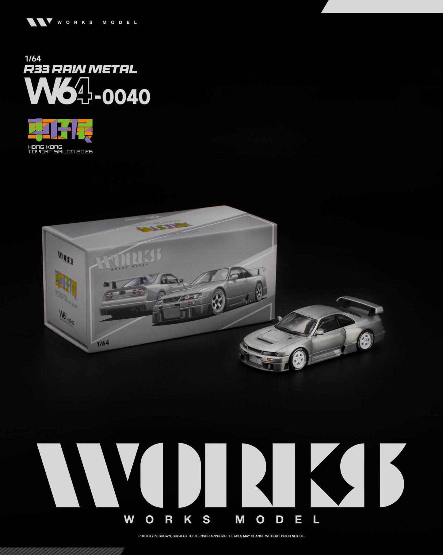 Works Model R33 Raw Metal Hong Kong Toy Car Salon 2026 W640040 1/64 Diecast