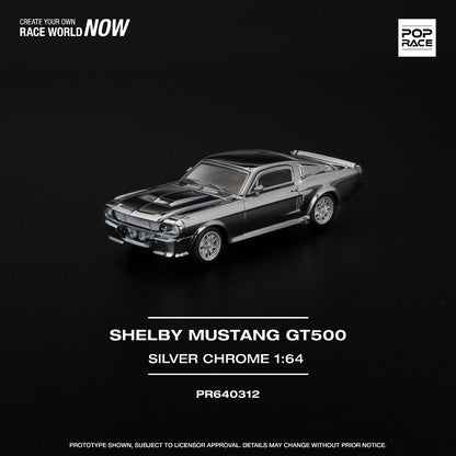 Pop Race Shelby Mustang GT500 Silver Chrome PR640312 1/64 Diecast